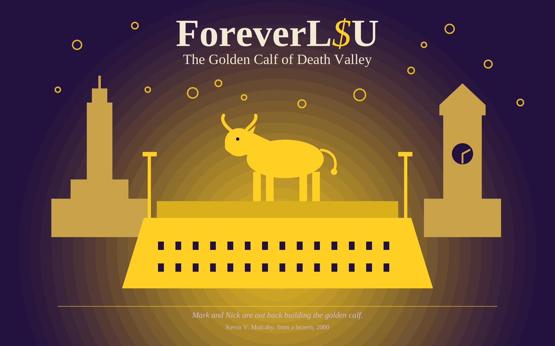 A dormitory with seats on top, and on the seats a golden calf, between the Capitol and Memorial Tower